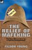 The Relief of Mafeking