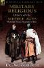 The Military Religious Orders of the Middle Ages