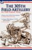 The 305th Field Artillery in the Great War