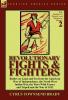 Revolutionary Fights & Fighters