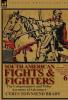 South American Fights & Fighters