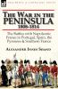 The War in the Peninsula 1808-1814