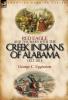 Red Eagle and the Wars with the Creek Indians of Alabama 1812-1814