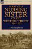 Diary of a Nursing Sister on the Western Front 1914-1915