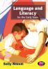 Language and Literacy for the Early Years