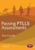 Passing PTLLS Assessments