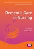 Dementia Care in Nursing