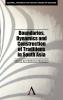 Boundaries Dynamics and Construction of Traditions in South Asia