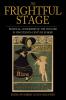 The Frightful Stage