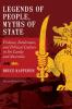 Legends of People Myths of State