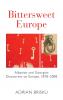 Bittersweet Europe
