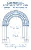 Late-Medieval Religious Texts and Their Transmission