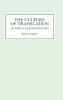 The Culture of Translation in Anglo-Saxon England