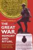 The Great War Memory and Ritual