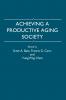 Achieving a Productive Aging Society