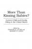 More Than Kissing Babies? Current Child and Family Policy in the United States