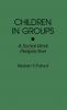 Children in Groups