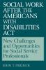 Social Work After the Americans with Disabilities ACT