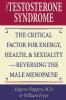 The Testosterone Syndrome