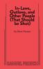In-Laws Outlaws and Other People (That Should Be Shot)
