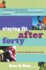 Staying Fit After Forty