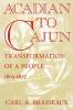 Acadian to Cajun