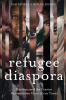 Refugee Diaspora