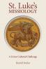 St. Luke's Missiology