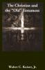 The Christian and the Old Testament