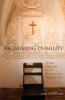 Reclaiming Humility