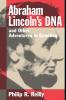 Abraham Lincoln's DNA and Other Adventures in Genetics