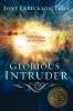 Glorious Intruder