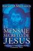 El Mensaje Secreto de Jes��s