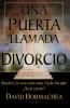Una Puerta Llamada Divorcio