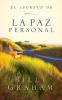 El secreto de la paz personal = The Secret of Personal Peace