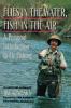 Flies in the Water Fish in the Air