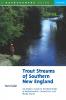 Trout Streams of Southern New England