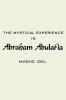 The Mystical Experience in Abraham Abulafia