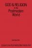 God and Religion in the Postmodern World