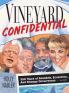 Vineyard Confidential