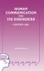Human Communication and Its Disorders Volume 2