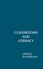 Classrooms and Literacy