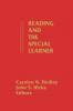 Reading and the Special Learner