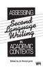 Assessing Second Language Writing in Academic Contexts