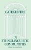 Gatekeepers in Ethnoloinguistic Communities