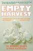 Empty Harvest