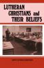 Lutheran Christians and Their Beliefs