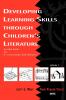 Developing Learning Skills Through Children's Literature