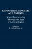 Empowering Teachers and Parents