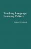 Teaching Language Learning Culture